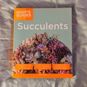 "Idiot's Guide to Succulents" NWOT